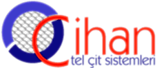 CİHAN TEL ÇİT SİSTEMLERİ TUZLA İSTANBUL  0532 559 33 27